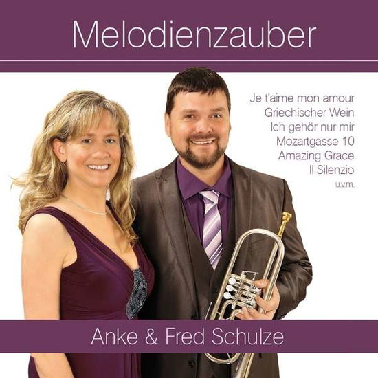 Cover for Schulze,anke &amp; Fred · Melodienzauber (CD) (2015)