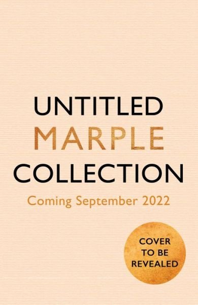 Cover for Agatha Christie · Marple: Twelve New Stories (Gebundenes Buch) (2022)