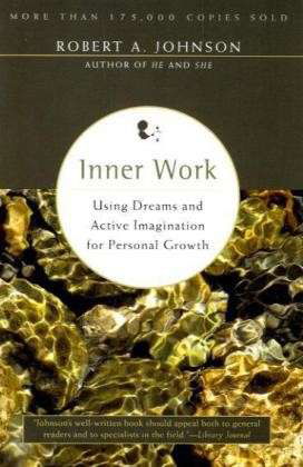 Cover for Robert A Johnson · Inner Work (Paperback Book) [New edition] (2009)