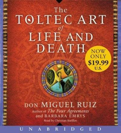Cover for Don Miguel Ruiz · The Toltec Art of Life and Death Low Price CD (CD) (2017)