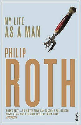 My Life as a Man - Philip Roth - Livros - Vintage Publishing - 9780099515319 - 6 de outubro de 2005