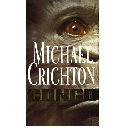 Congo - Michael Crichton - Bücher - Cornerstone - 9780099544319 - 6. Juli 1995