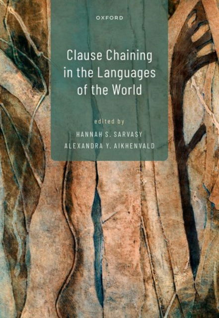 Clause Chaining in the Languages of the World (Hardcover Book) (2024)