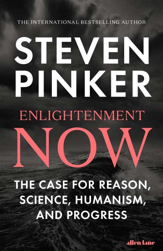 Cover for Steven Pinker · Enlightenment Now (Gebundenes Buch) (2018)
