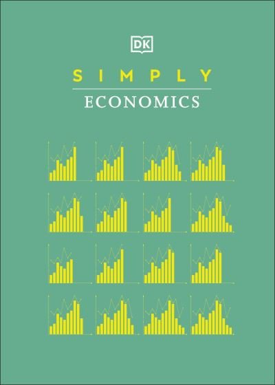 Cover for Dk · Simply Economics - DK Simply (Gebundenes Buch) (2022)