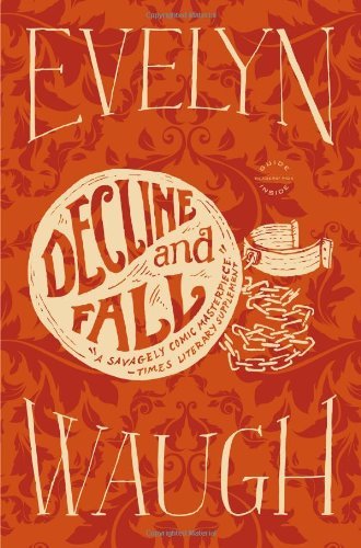 Cover for Evelyn Waugh · Decline and Fall (Paperback Book) [Reissue edition] (2012)