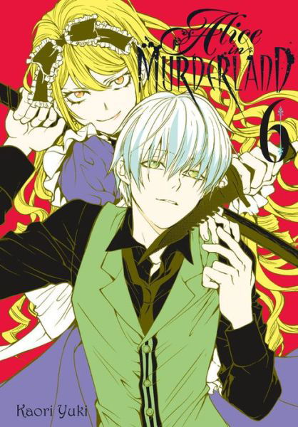 Cover for Kaori Yuki · Alice in Murderland, Vol. 6 (Hardcover bog) (2017)