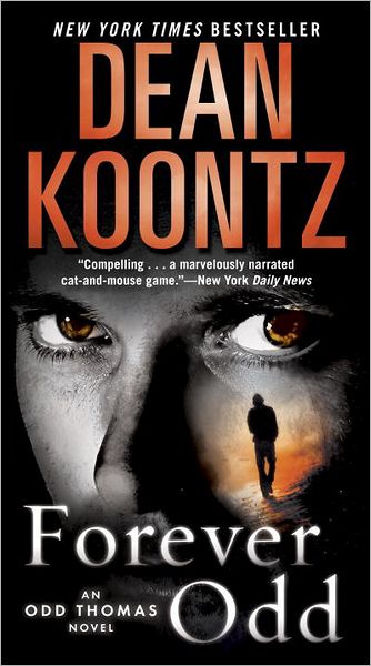 Forever Odd - Dean Koontz - Books - Bantam Books - 9780345533319 - April 24, 2012