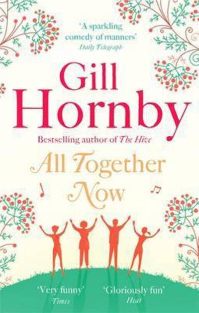 Cover for Gill Hornby · All Together Now (Taschenbuch) (2016)