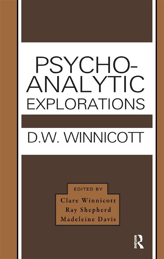 Cover for Donald W. Winnicott · Psycho-Analytic Explorations (Hardcover Book) (2019)