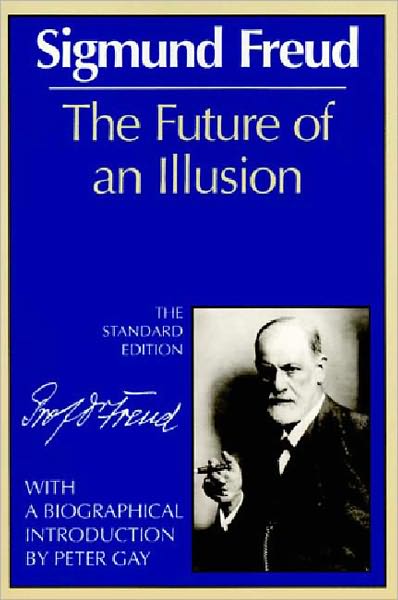 Cover for Sigmund Freud · The Future of an Illusion (Paperback Book) [New edition] (1989)