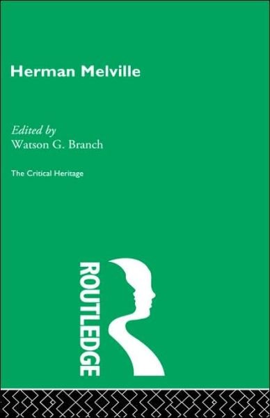 Cover for Watson G Branch · Herman Melville (Hardcover Book) (1997)