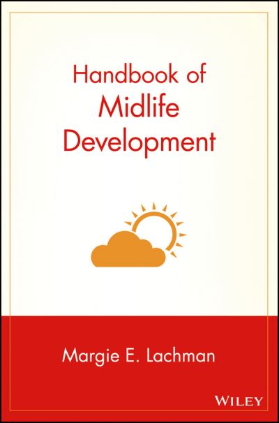 Cover for Margie E. Lachman · Handbook of Midlife Development - Wiley Series in Adulthood and Aging (Hardcover Book) (2001)