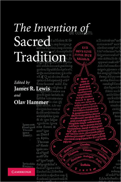 Cover for James R Lewis · The Invention of Sacred Tradition (Paperback Book) (2011)