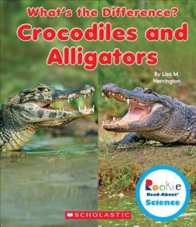 Cover for Lisa M. Herrington · Crocodiles and Alligators (Paperback Book) (2015)