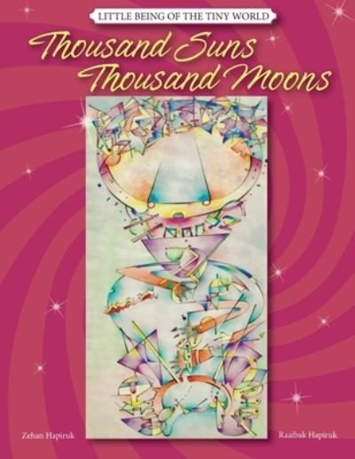 Cover for Zehan Hapiruk · Thousand suns Thousand moons (Paperback Book) (2021)