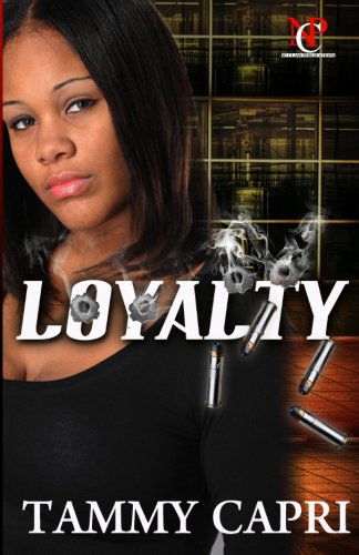 Cover for Tammy Capri · Loyalty (Paperback Book) (2012)