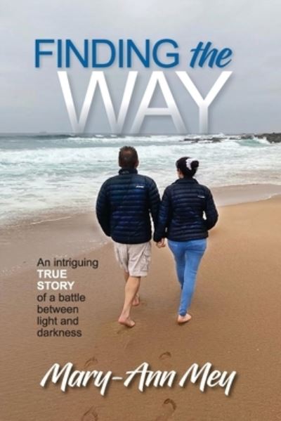 Cover for Mary-Ann Mey · Finding the Way (Paperback Book) (2021)