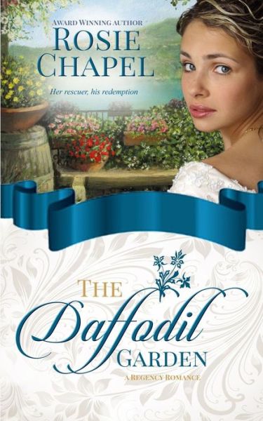 Cover for Rosie Chapel · The Daffodil Garden (Paperback Book) (2019)