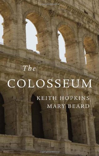 The Colosseum (Wonders of the World) - Mary Beard - Livros - Harvard University Press - 9780674060319 - 31 de maio de 2011