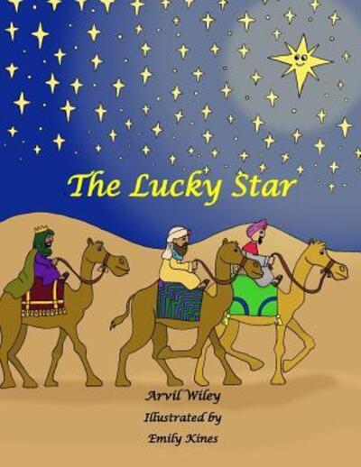 Cover for Arvil Wiley · The Lucky Star (Paperback Bog) (2016)