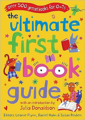 Cover for Daniel Hahn · The Ultimate First Book Guide - Ultimate Book Guides (Paperback Book) (2008)