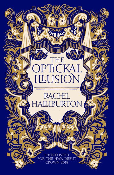 Cover for Rachel Halliburton · The Optickal Illusion (Paperback Book) (2019)