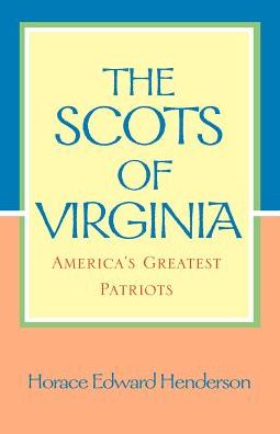 Cover for Horace Edward Henderson · The Scots of Virginia (Paperback Book) (2001)