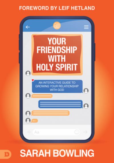 Cover for Sarah Bowling · Your Friendship with Holy Spirit (Buch) (2021)