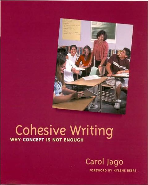 Cover for Carol Jago · Cohesive Writing (Paperback Book) (2002)