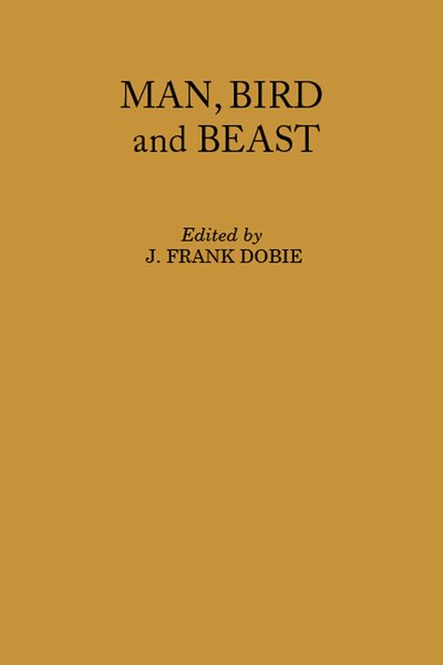 Cover for Dobie · Man- Bird- and Beast (Hardcover bog) (2006)