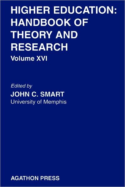 Cover for John C. Smart · Higher Education: Handbook of Theory and Research - Higher Education: Handbook of Theory and Research (Paperback Book) [2001 edition] (2001)