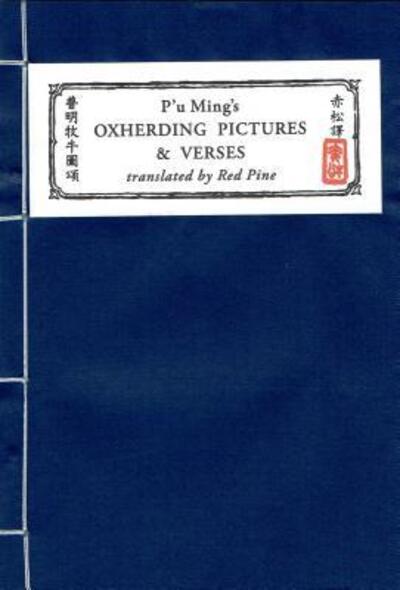 Cover for Red Pine · P'u Ming's Oxherding Pictures and Verses, 2nd Edition (Paperback Book) (2015)