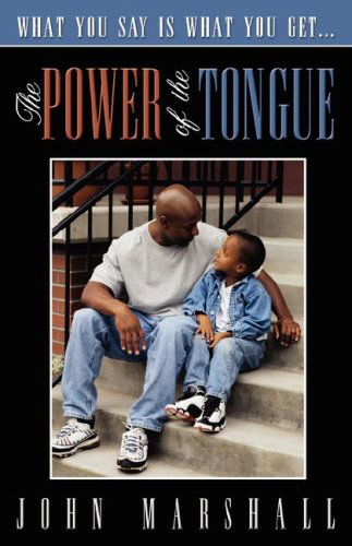 Cover for John Marshall · The Power of the Tongue (Paperback Book) (2003)