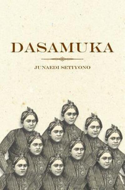 Cover for Junaedi Setiyono · Dasamuka (Paperback Book) (2017)