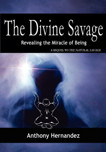 Cover for Anthony Hernandez · The Divine Savage (Paperback Bog) (2012)