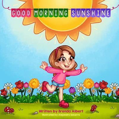 Cover for Brenda Albert · Good Morning Sunshine (Paperback Bog) (2017)