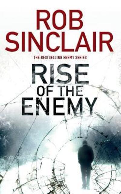 Cover for Rob Sinclair · Rise of the Enemy - Enemy (Paperback Book) (2017)