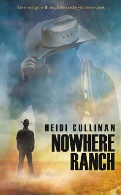 Cover for Heidi Cullinan · Nowhere Ranch (Taschenbuch) (2015)