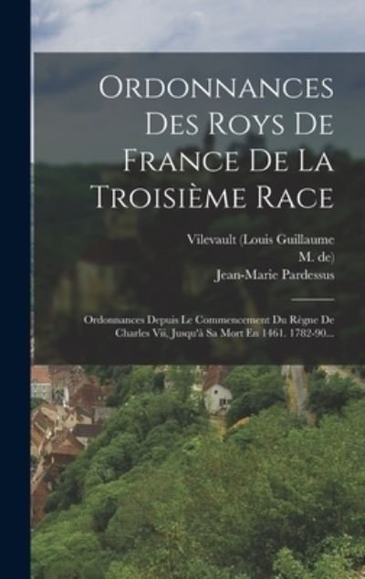 Cover for France · Ordonnances des Roys de France de la Troisième Race (Bok) (2022)
