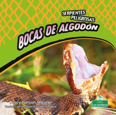 Cover for Tracy Nelson Maurer · Bocas de Algodón (Book) (2021)