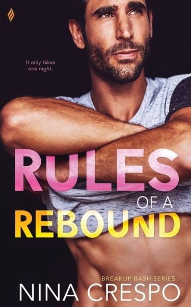 Nina Crespo · Rules of a Rebound (Paperback Book) (2019)