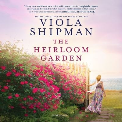 Cover for Viola Shipman · The Heirloom Garden Lib/E (CD) (2020)