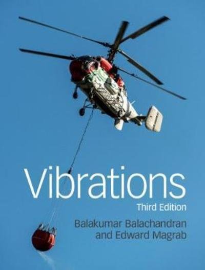 Cover for Balachandran, Balakumar (University of Maryland, College Park) · Vibrations (Hardcover Book) [3 Revised edition] (2018)
