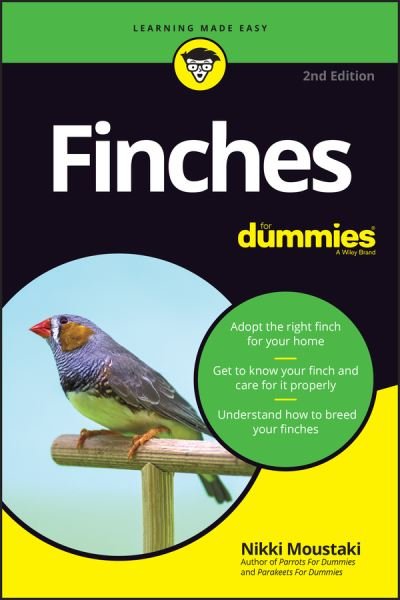 Finches For Dummies - Nikki Moustaki - Books - John Wiley & Sons Inc - 9781119755319 - November 11, 2021