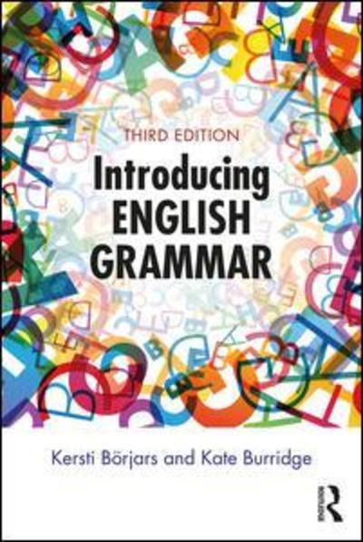 Cover for Borjars, Kersti (University of Manchester, UK) · Introducing English Grammar (Paperback Book) (2019)