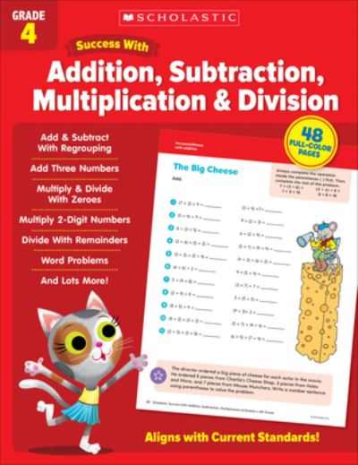 Scholastic Success with Addition, Subtraction, Multiplication and Division Grade 4 - Scholastic Teaching Resources - Böcker - Scholastic, Incorporated - 9781338798319 - 1 februari 2022