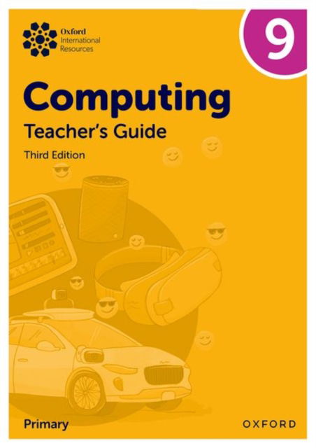 Cover for Alison Page · Oxford International Lower Secondary Computing: Teacher's Guide 9 - Oxford International Lower Secondary Computing (Paperback Book) [2 Revised edition] (2025)