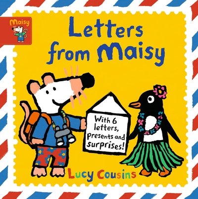 Letters from Maisy - Maisy - Lucy Cousins - Livres - Walker Books Ltd - 9781406389319 - 2 avril 2020