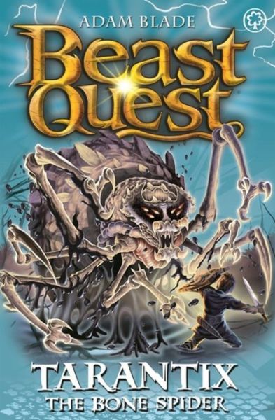 Beast Quest: Tarantix the Bone Spider: Series 21 Book 3 - Beast Quest - Adam Blade - Bøger - Hachette Children's Group - 9781408343319 - 5. april 2018